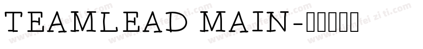 TEAMLEAD MAIN字体转换